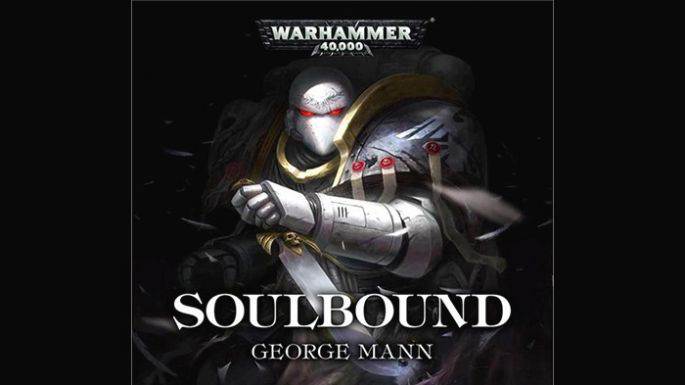 Soulbound: Warhammer 40,000