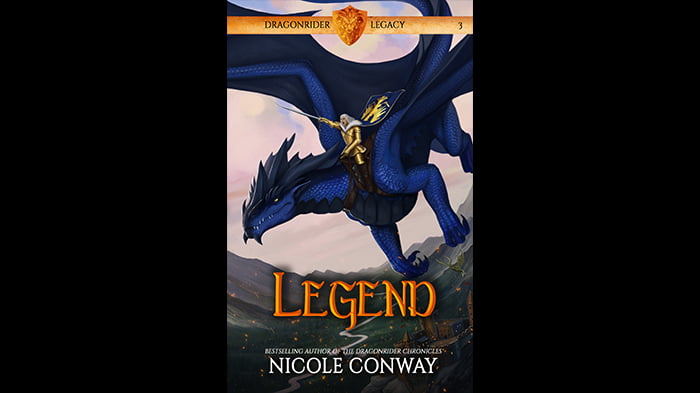 Legend: Dragonrider Legacy,Book 3