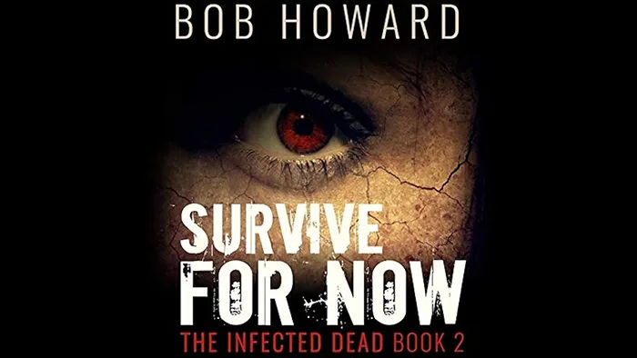 Survive for Now By Bob Howard